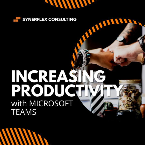 Synerflex Increasing Productivity Microsoft Teams Training Malaysia